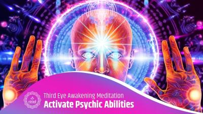 Activate Psychic Abilities  Focus  ESP  Third Eye Awakening Meditation