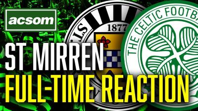 CELTIC v St Mirren  LIVE League Cup Final FullTime Reaction  ACSOM  A Celtic State of Mind