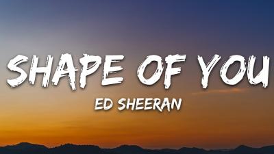 Ed Sheeran  Shape of You Lyrics