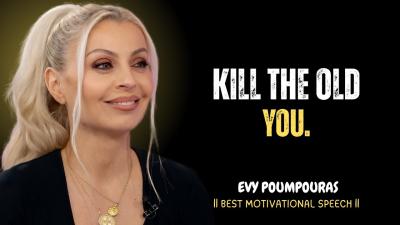 KILL THAT WEAK VERSION OF YOURSELF  Best Motivational Speech Video BY EVY POUMPOURAS