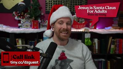 LIVE DEBATE Jesus is Santa Claus for Adults 12152025