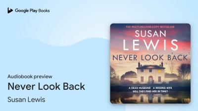 Never Look Back by Susan Lewis  Audiobook preview
