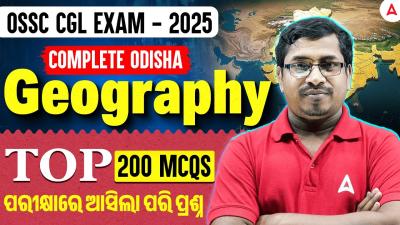 OSSC CGL Geography Class 202526 l Top 200 Odisha Geography MCQs for OSSC CGL 2026