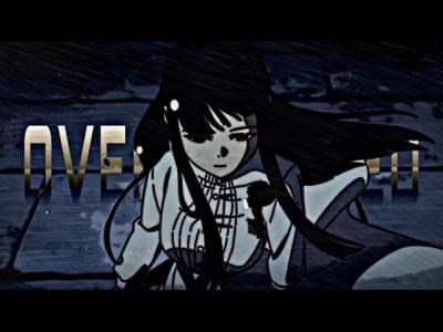  OVERWHELMED ANIME MIX  EDIT anime animemix overwhelmed