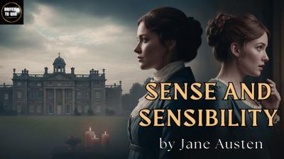 Sense and Sensibility by Jane Austen  Full Audiobook Complete  Unabridged