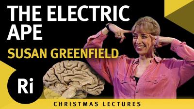 The Electric Ape  Susan Greenfields 1994 Christmas Lectures 15