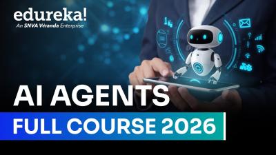 AI Agent Full Course For Beginners 2026  AI Agents Tutorial  Agentic AI Course  Edureka Live
