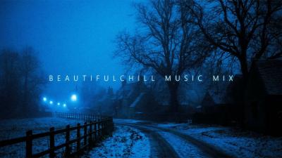 Beautiful Chillstep Mix for Healing Your Weary Heart  Deep Chill Ambient Playlist