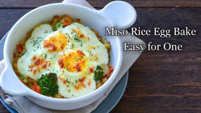 Cozy Miso Rice Egg Bake for One  Easy Japanese Home Cooking
