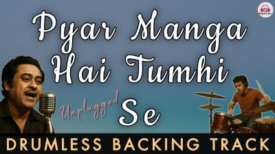 PYAR MANGA HAI TUMHI SE  DRUMLESS BACKING TRACK  Unplugged  Kishore Kumar  Bappi Lahiri