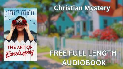 The Art of Eavesdropping by Christy Barritt  Full Audiobook  Clean Mystery  Suspense 
