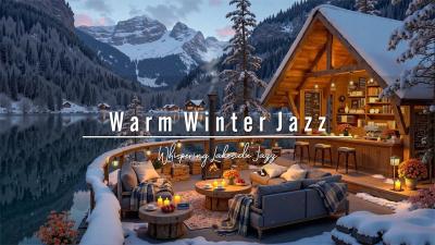 Warm Winter Jazz by the Snowy Lake Cozy Porch Café Ambience with Fireplace for Gentle Relax  Rest