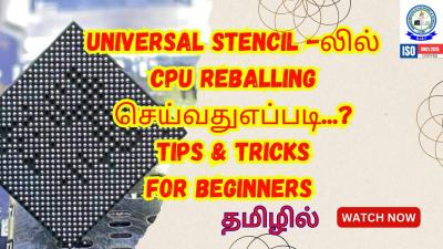 HOW TO REBALL CPU IN UNIVERSAL STENCIL ....