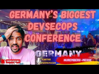 I Visited Germanys Leading DevSecOps Expo  This Surprised Me 