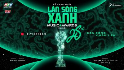 LIVE LỄ TRAO GIẢI LÀN SÓNG XANH 2025  LAN SONG XANH MUSIC AWARD 2025