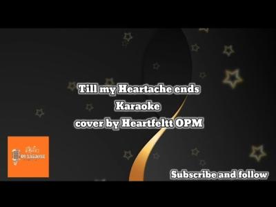 Till My Heartache Ends Male Karaoke Cover
