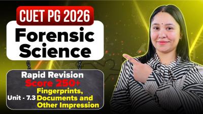 CUET PG Forensic Science 2026 Rapid Revision Most Important Topics  Lecture  7.3  Diksha Sharma