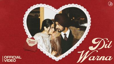 Dil Warna  Nirvair Pannu Official Video Verse  Navkiran Bhatthal  Bhindder Burj  Juke Dock