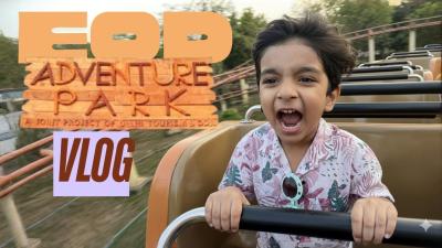 EOD Adventure Park Vlog  Full Day Fun Rides  Thrills 