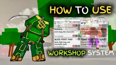 HOW TO USE THE NEW WORKSHOP SYSTEM IN JJS  Jujutsu Shenanigans
