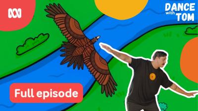 Mibunn mibun  Wedge Tail Eagle  Dance with Tom  ABC Kids