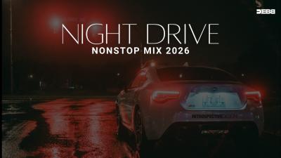 Night Drive Nonstop Mix  Progressive  Deep house  nu disco  Debb
