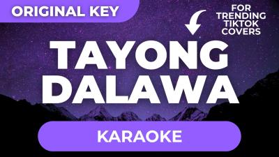 Rey Valera  Tayong Dalawa Karaoke Version with Lyrics  High Quality HD Instrumental 4K