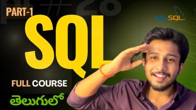 SQL For Beginners Full Course in Telugu PART 1  Kaarthikforu  Zero to Hero