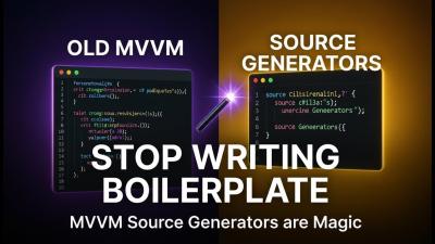 STOP Writing MVVM Boilerplate C Source Generators are Magic