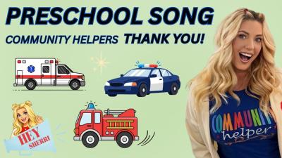 Thank You Community Helpers  Preschool Learning Song