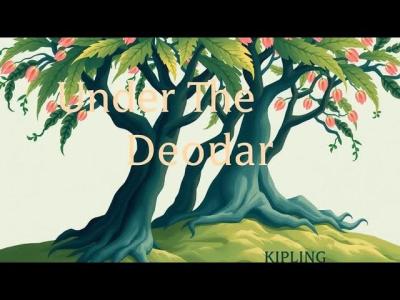 Under the Deodars by Rudyard Kipling