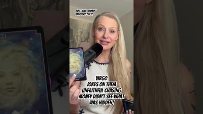 Virgo jokes on them unfaithful chasing money didnt see whats Hidden Tarot virgo worthy fate