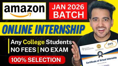 Amazon Gen AI Internship 2026  Free Online Internships for College Students Limited Time