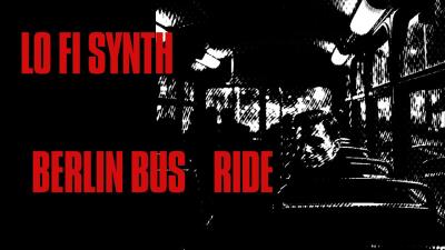 Berlin Synth Ride  Night Arturia Ambience  LoFi Synth