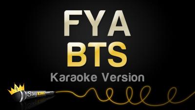 BTS  FYA Karaoke Version