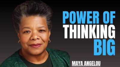 Change Your Mindset  Think Big Life Will Change  Maya Angelou Motivation