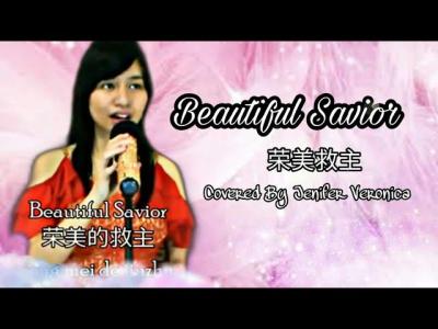 Christmas Edition  Beautiful Savior 荣美的救主  Mandarin English Version Covered by Jenifer Veronica
