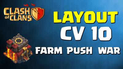 Clash of Clans  Layout CV 10 para Farm Push e Guerra