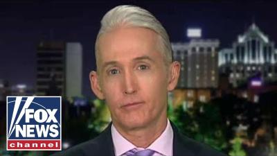 Gowdy I want to know how the FBI assessed Steele