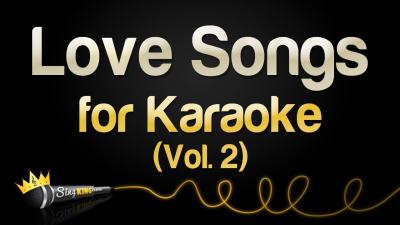 Love Songs Karaoke Vol. 2