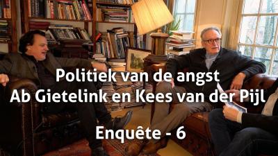 Politiek van de angst enquête 6  Ab Gietelink en Kees van der Pijl