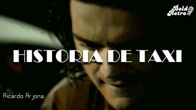 Ricardo Arjona  Historia De Taxi Letra