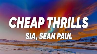 Sia  Cheap Thrills Lyrics ft. Sean Paul