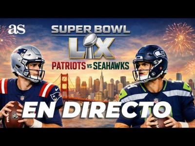 SUPER BOWL 2026 EN VIVO I NEW ENGLAND PATRIOTS VS. SEATTLE SEAHAWKS  Super Bowl LX