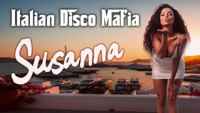 Susanna Dance Version  Italian Disco Mafia  Cover of Adriano Celentano  Euro Dance Remix 2026