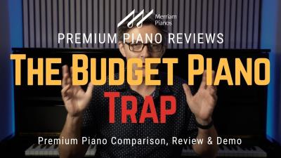  The Hidden Cost Of Budget Pianos 
