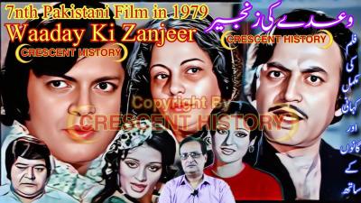 Waaday Ki Zanjeer  Waaday Ki Zanjeer 1979  Old Movie  Film Review  UrduHindi  CRESCENT HISTORY