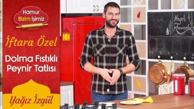 Yağız İzgülden Kolay Dolma Fıstıklı Peynir Tatlısı Tarifi