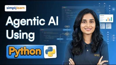 Agentic AI Using Python  How To Build AI Agents Using Python  Agentic AI Tutorial  Simplilearn