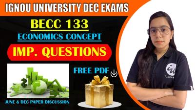 BECC 133 ENG  ECONOMICS CONCEPT BAGBAM  IMPORTANT QUESTION  IGNOU WALAY